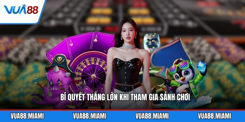 Game Bài 5 Bí quyết thắng lớn khi tham gia sảnh chơi