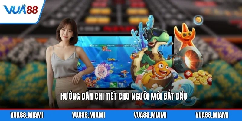 Bắn Cá Xèng - Cẩm Nang Săn Thưởng Khủng 2026 2 Hướng dẫn chi tiết cho người mới bắt đầu